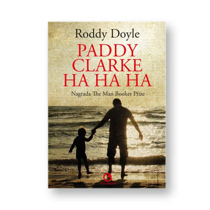 Paddy Clarke Ha ha ha