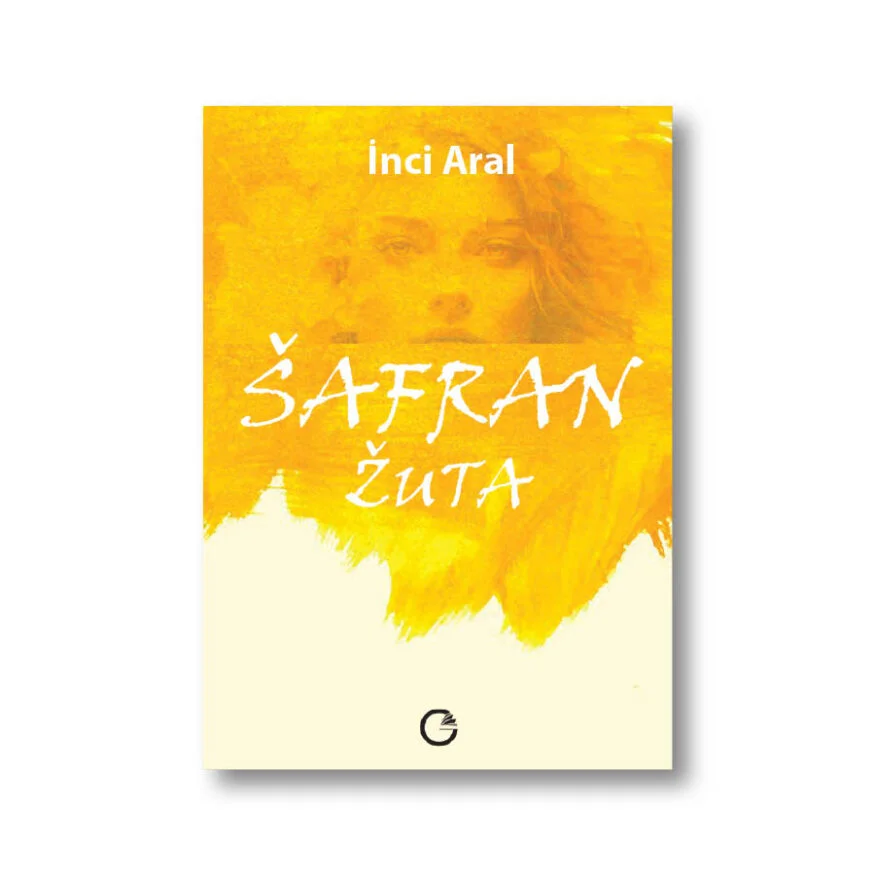 ŠAFRAN ŽUTA, İnci Aral
